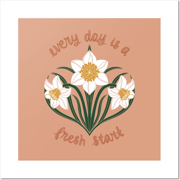 Every day is a fresh start - daffodils Wall Art by NewBranchStudio